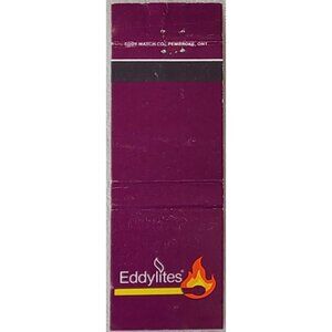 Vintage Matchbook Cover Eddylites Matches Pembroke Ontario Canada